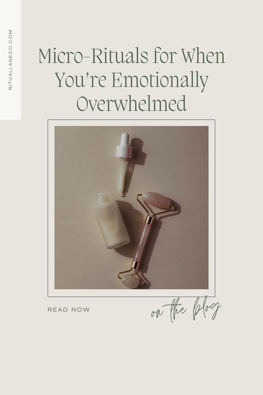 Micro-Rituals for When You’re Emotionally Overwhelmed
